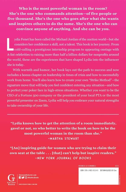 The Most Powerful Woman in the Room Is You: Command an Audience and Sell Your Way to Success